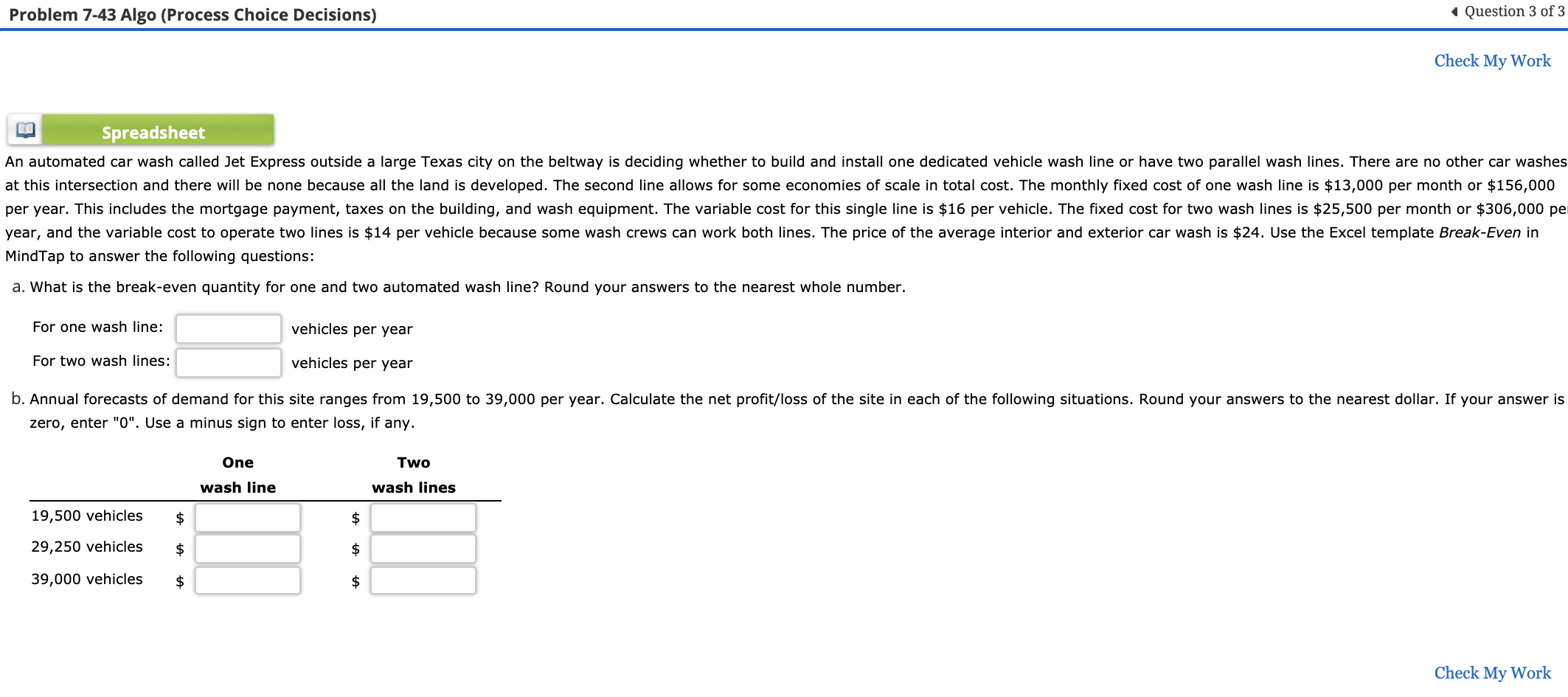 Problem 7-43 Algo (Process Choice Decisions)