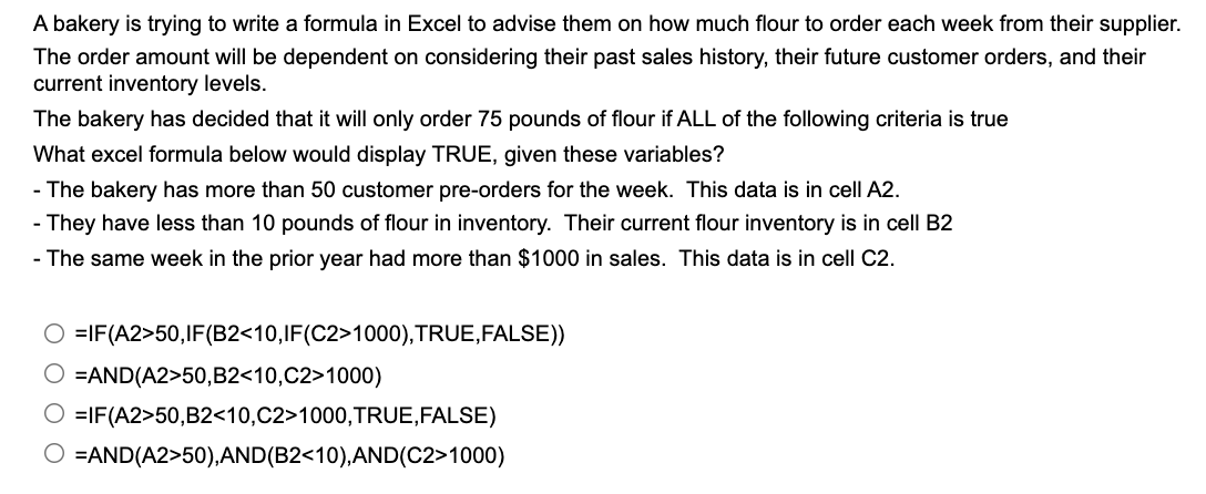 A bakery is trying to write a formula in Excel to