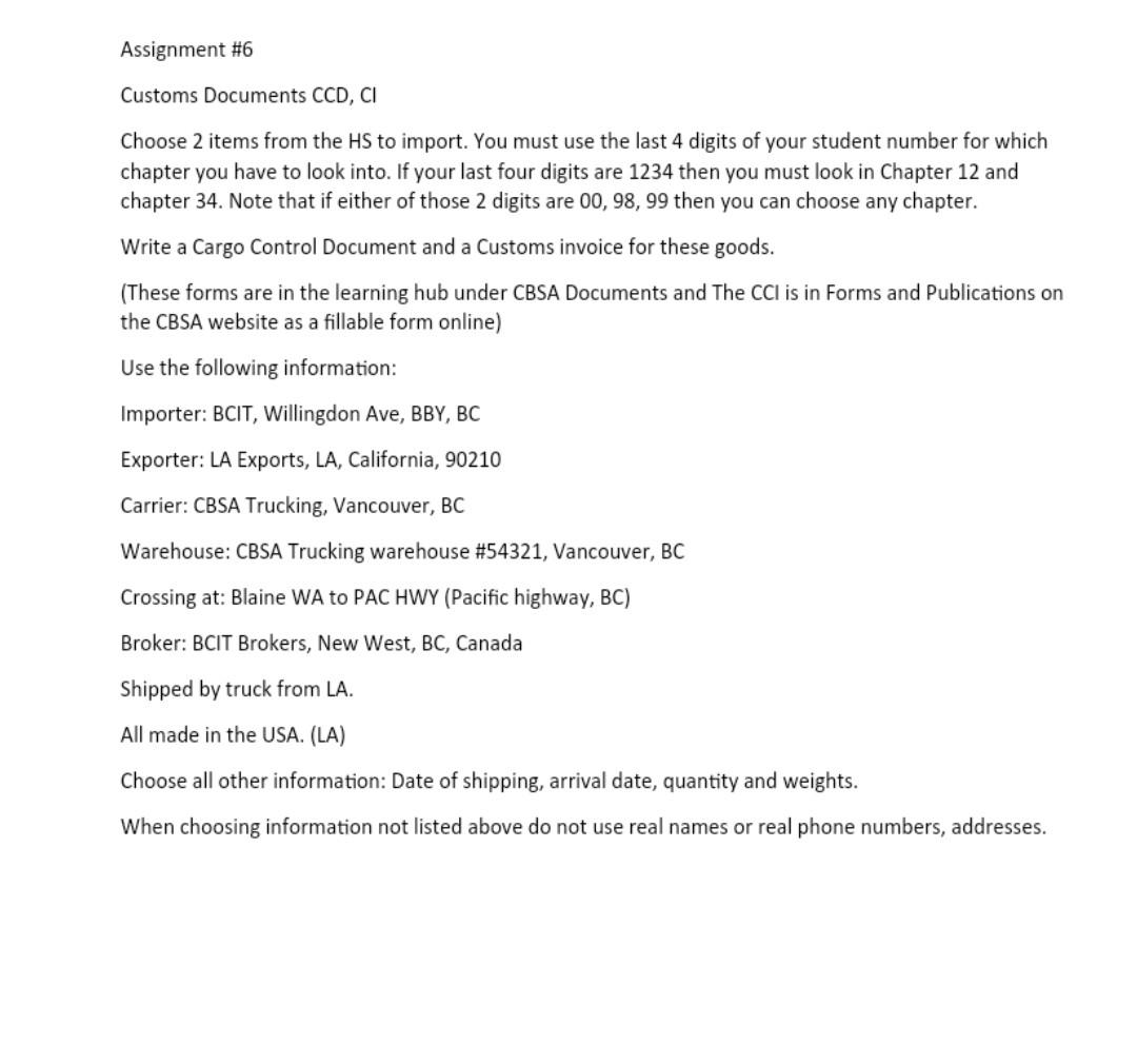 Assignment #6 Customs Documents CCD, CI Choose 2