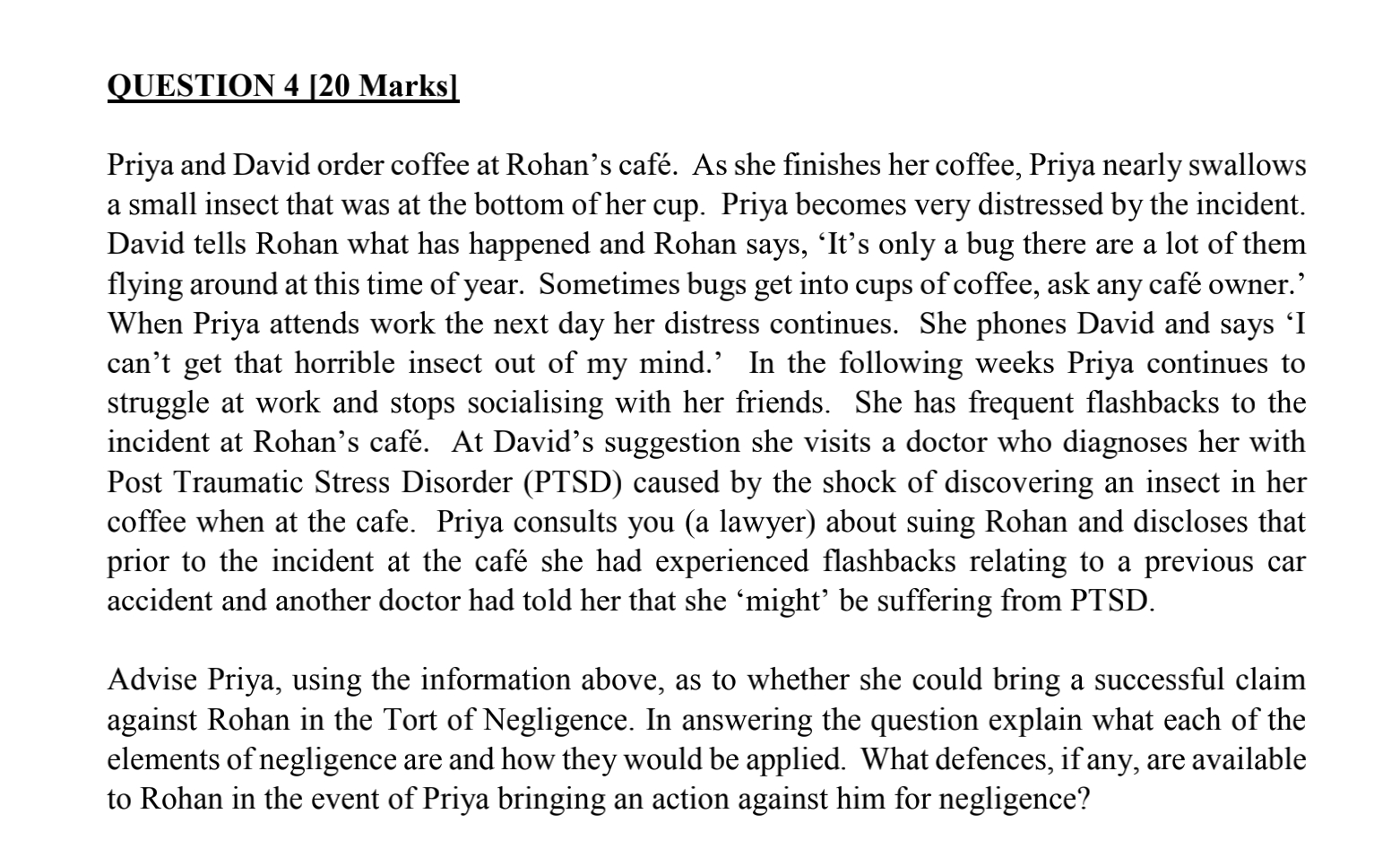 QUESTION 4 [20 Marks Priya and David order coffee