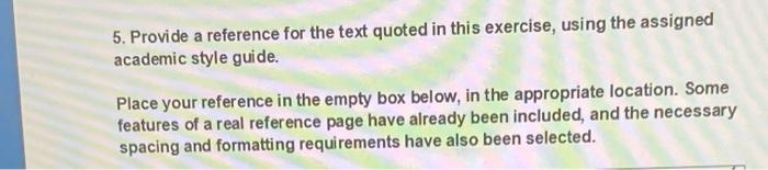 5. Provide a reference for the text quoted in