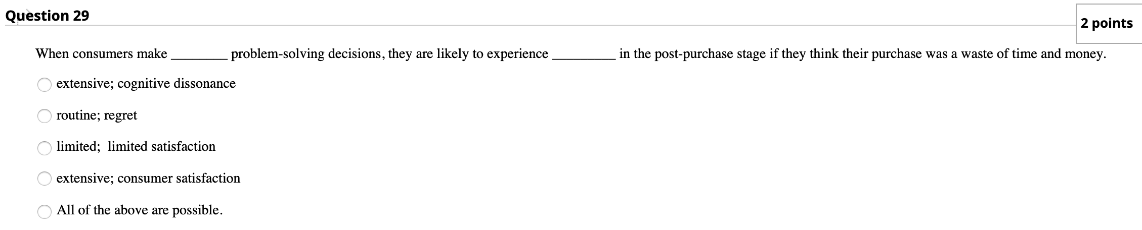 Question 29 2 points When consumers make