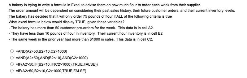 A bakery is trying to write a formula in Excel to