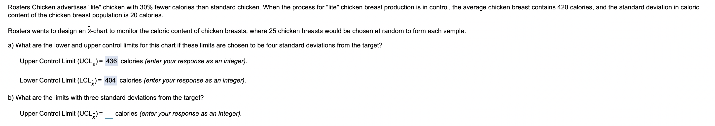 I NEED THE LOWER CONTROL LIMIT FOR THREE STANDARD