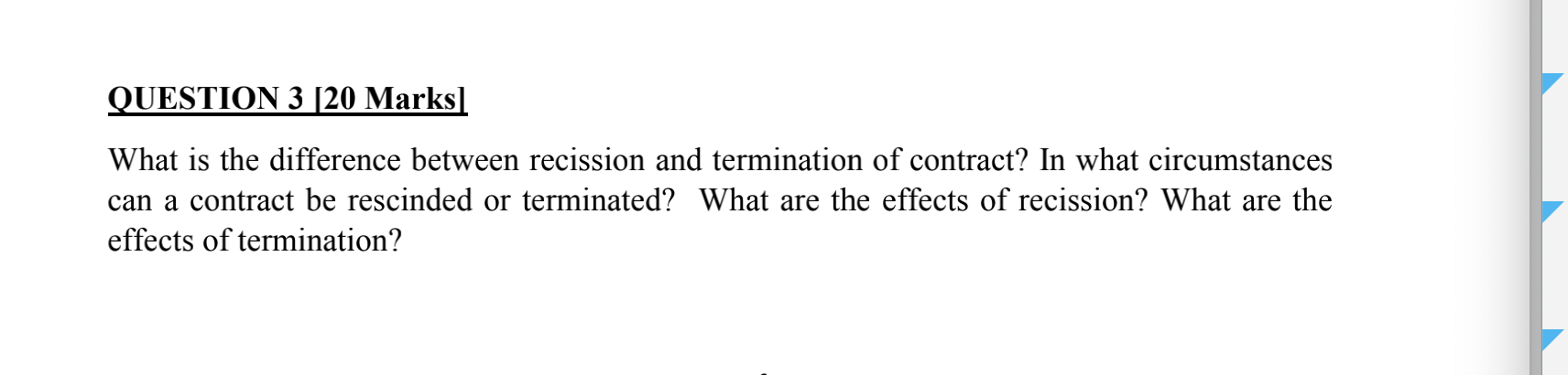 QUESTION 3 [20 Marks] What is the difference