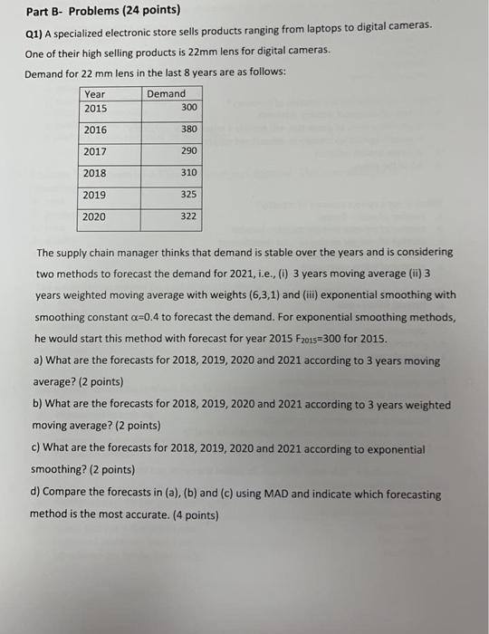 Part B- Problems (24 points) Q1) A specialized