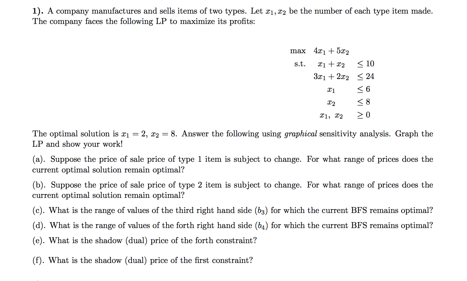 Please do d, e, f and write clearly. Thank you.
