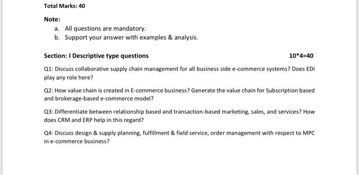 Total Marks: 40 Note: a. All questions are