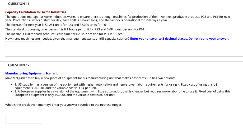 QUESTION 16 Capacity Calculation for Acme