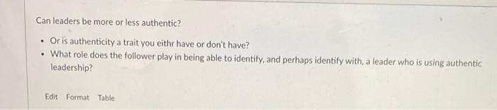 . Can leaders be more or less authentic? Or is