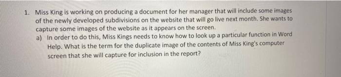 1. Miss King is working on producing a document