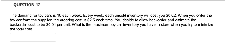 Could you please answer this question # 12 with