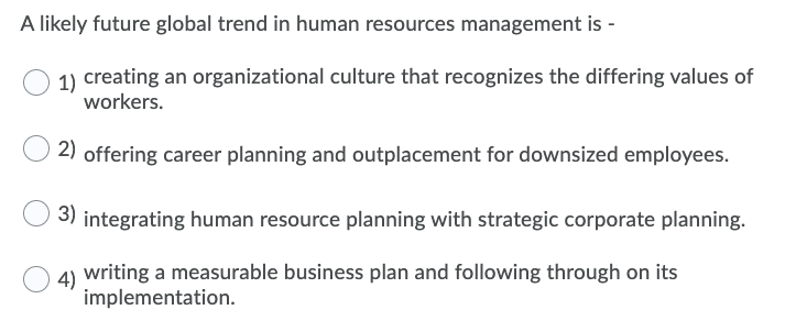 A likely future global trend in human resources