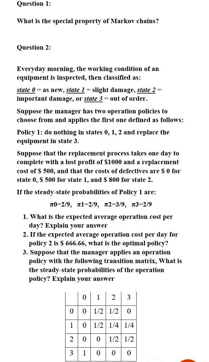 Question 1: What is the special property of