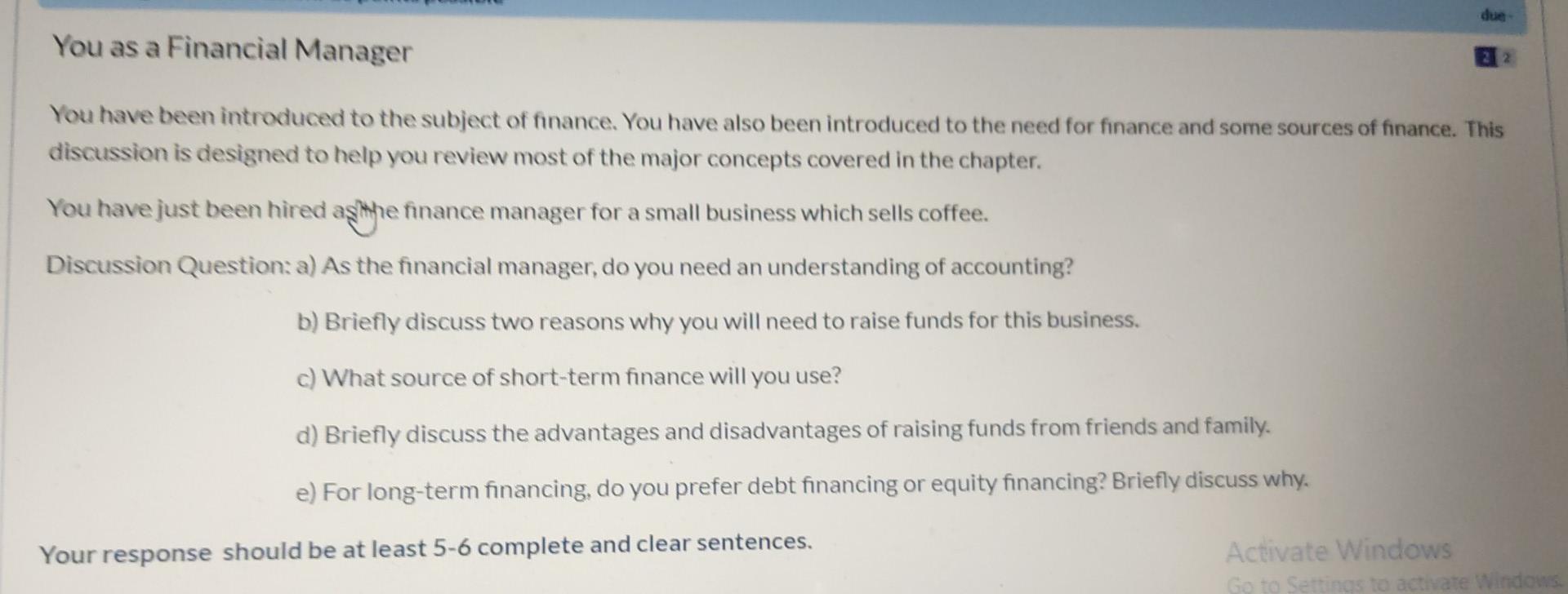 due You as a Financial Manager 22 You have been