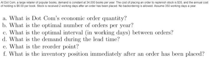 answer for f only please At Dot Com, a large