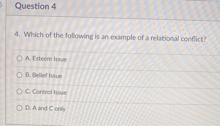 Question 4 4. Which of the following is an