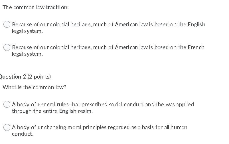 The common law tradition: Because of our colonial