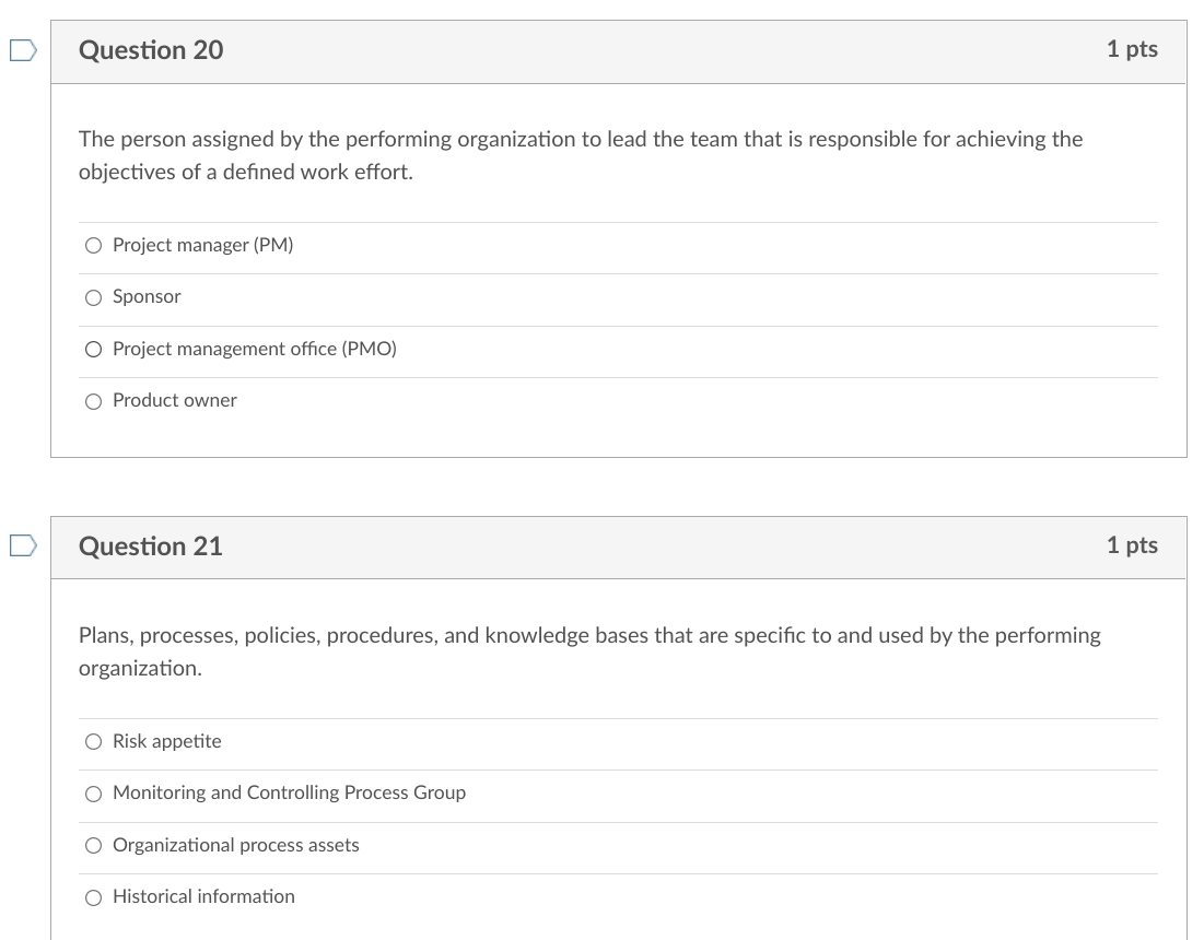 Question 20 1 pts The person assigned by the