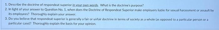 Business Law 1. Describe the doctrine of