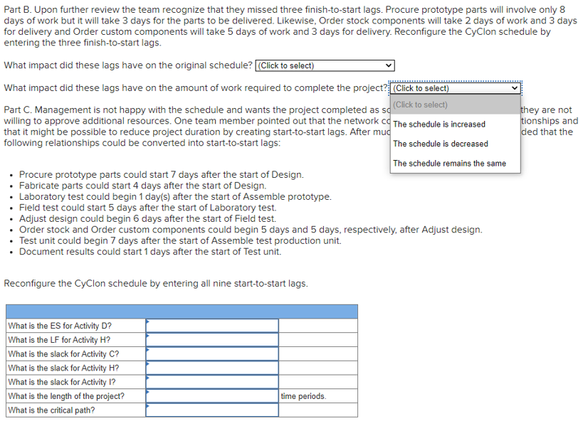 EX 6-23 (Algo) The Cyclon project team has