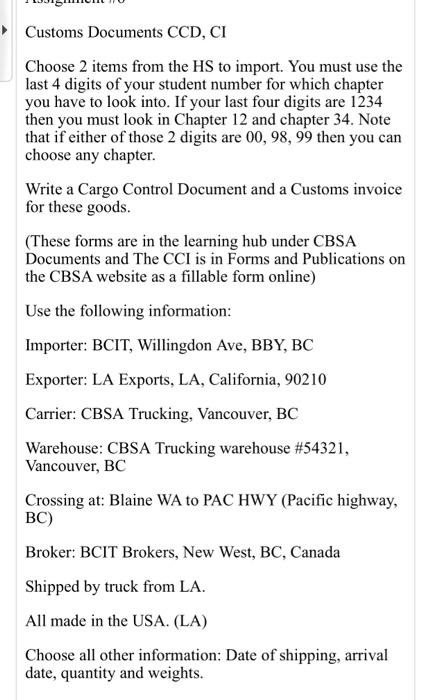 Customs Documents CCD, CI Choose 2 items from the