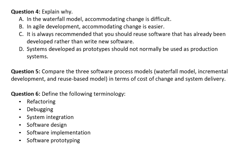 Question 4: Explain why. A. In the waterfall