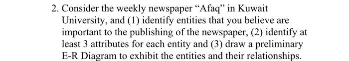 2. Consider the weekly newspaper Afaq in Kuwait