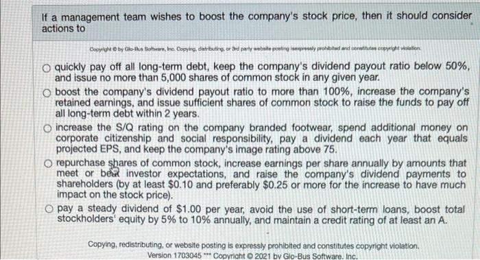 If a management team wishes to boost the