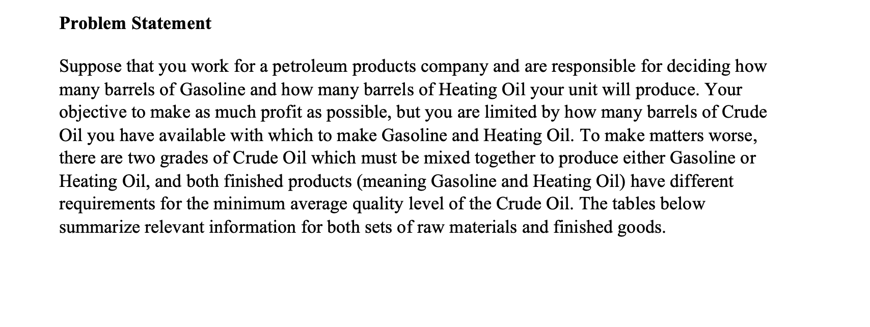 B D E F G I I H 1 Chandler Blending Problem