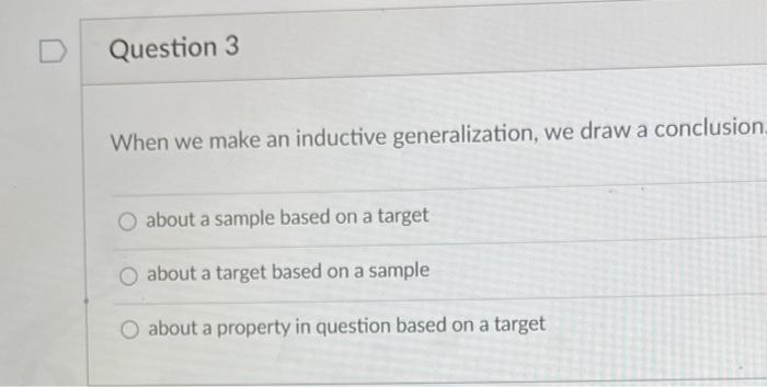 Question 3 When we make an inductive