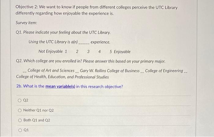 Objective 2: We want to know if people from