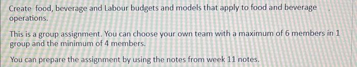 Create food, beverage and Labour budgets and