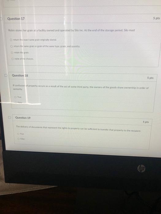 Question 17 5 pts Robin stores her grain at a