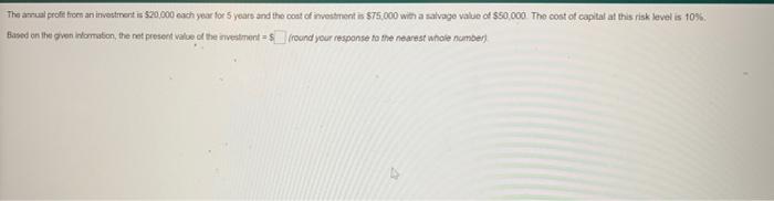 The amical profit froen an investment is $20.000