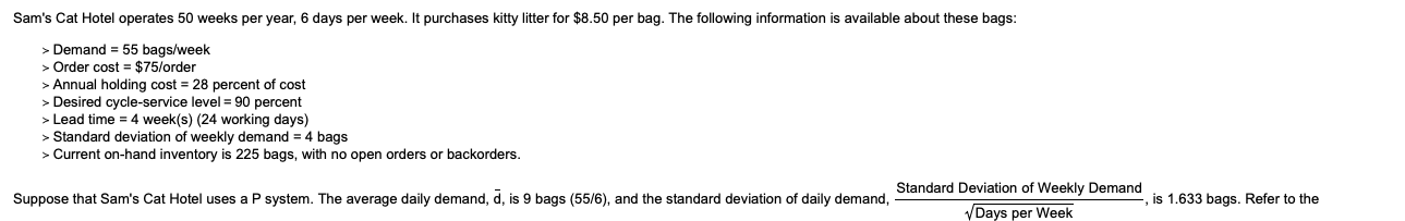 a. What P (in working days) and T should be used