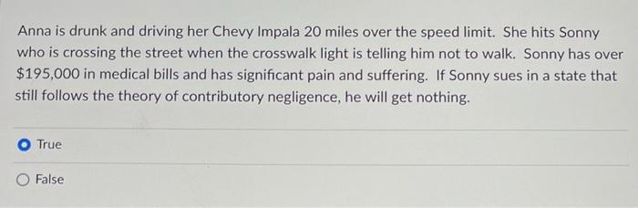 Anna is drunk and driving her Chevy Impala 20