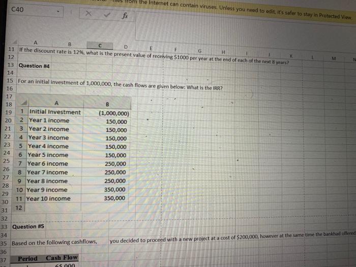 the Internet can contain viruses. Unless you need