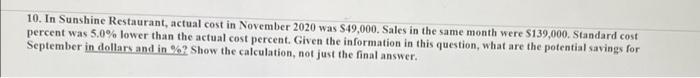 need a answer 10. In Sunshine Restaurant, actual