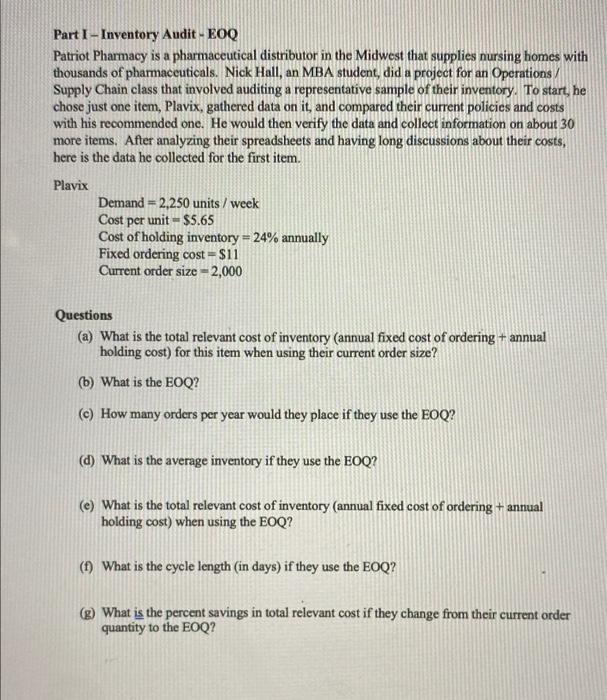 Part I - Inventory Audit - EOQ Patriot Pharmacy