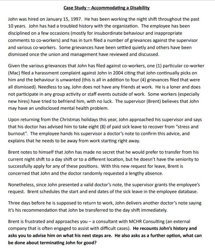 Case Study - Accommodating a Disability John was