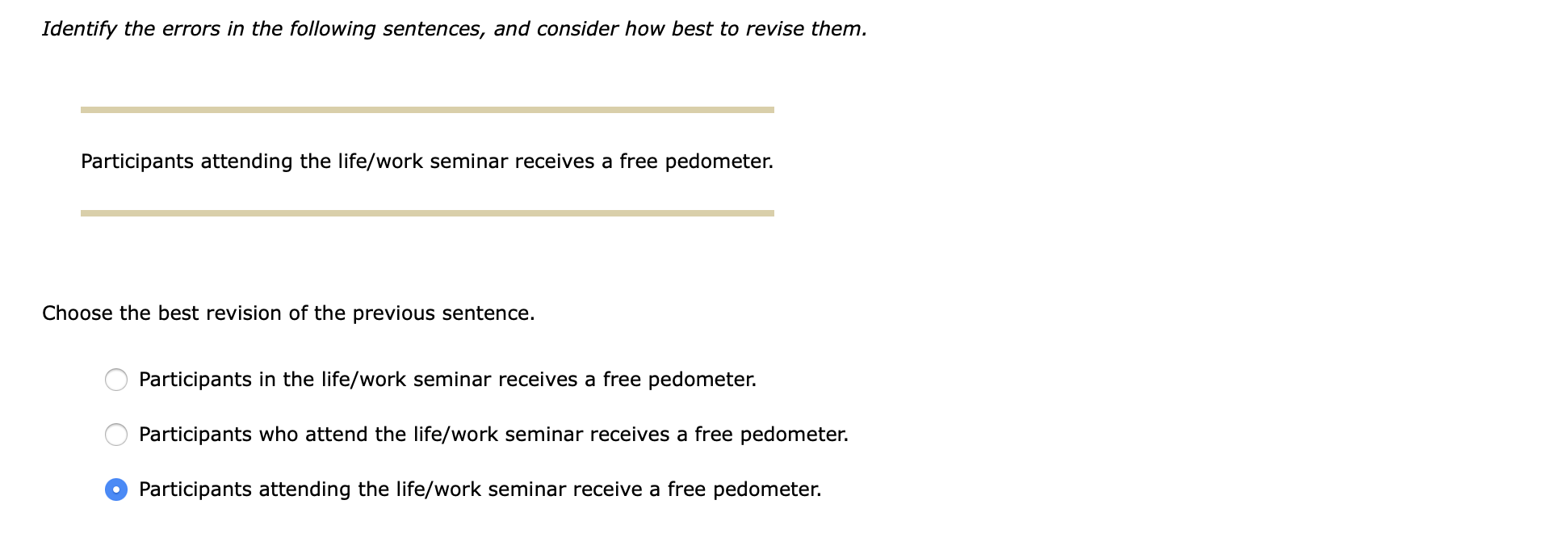 Identify the errors in the following sentences,