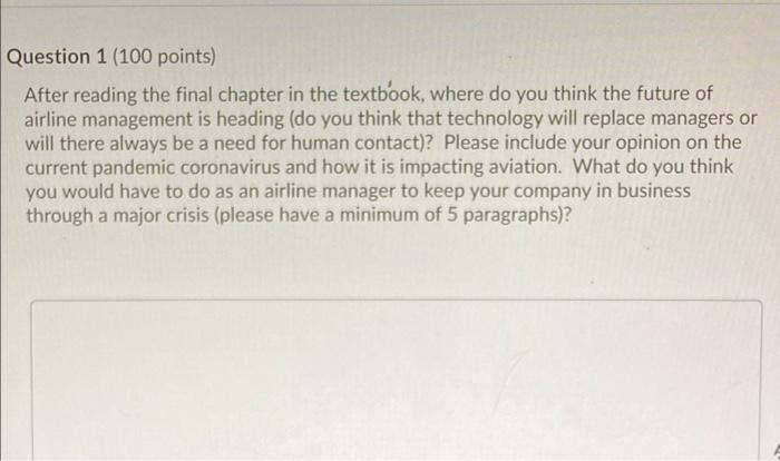 Question 1 (100 points) After reading the final