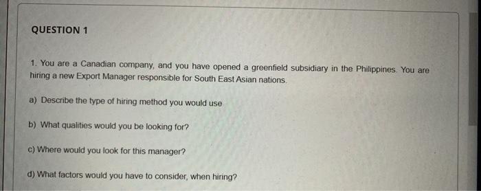 QUESTION 2 2. You are an innovation manager for