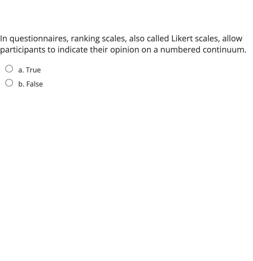 In questionnaires, ranking scales, also called