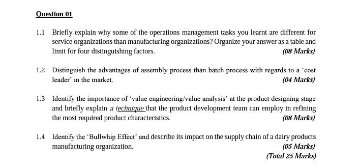 (Word 150) Question 01 1.1 Briefly explain why