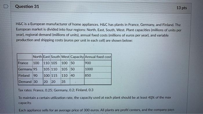 Answer in Excel please D Question 31 13 pts H&C