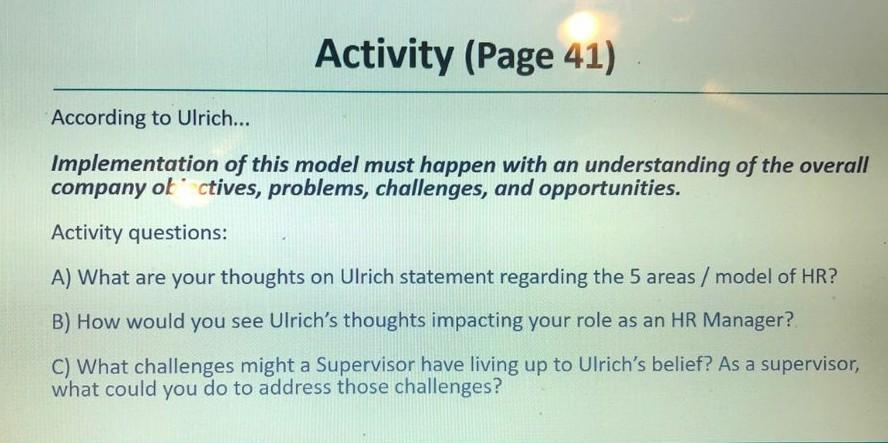 Activity (Page 41) According to Ulrich...