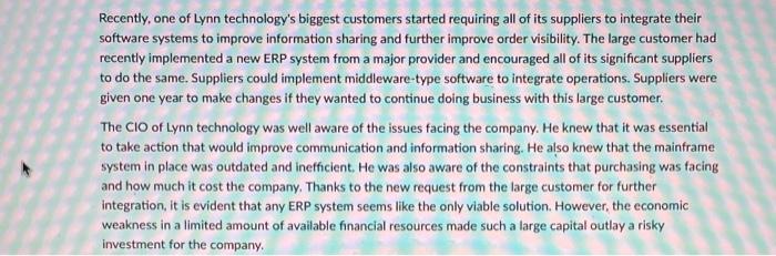 If the company goes the ERP route, describe some