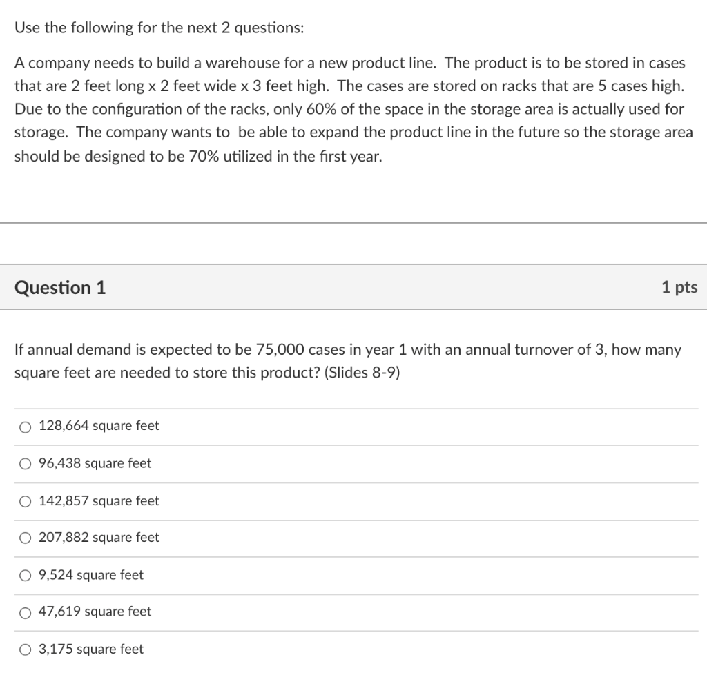 Use the following for the next 2 questions: A